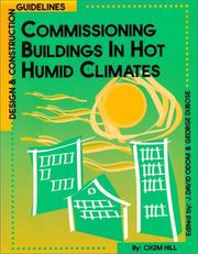 Cover of: Commissioning Buildings in Hot Humid Climates: Designs and Construction Guidelines