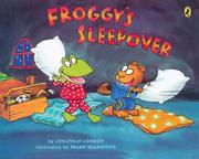 Cover of: Froggy's Sleepover (Froggy) by Jonathan London