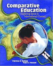 Cover of: Comparative Education by Patricia K. Kubow, Paul R. Fossum, Patricia K. Kubow, Paul R. Fossum