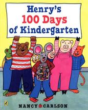 Cover of: Henry's 100 Days of Kindergarten