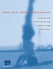 Cover of: Social Policy by Hugh M. Bochel, Hugh Bochel, Catherine Bochel, Robert Page, Rob Sykes, Hugh Bochel, Catherine Bochel, Robert Page, Rob Sykes