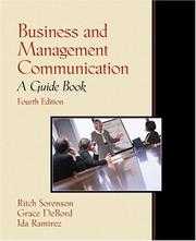 Cover of: Business and Management Communication by Ritch Sorenson, Grace DeBord, Ida Ramirez