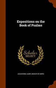 Cover of: Expositions on the Book of Psalms
