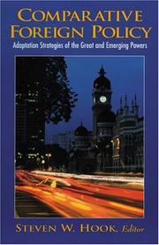 Cover of: Comparative Foreign Policy: Adaptation Strategies of the Great and Emerging Powers