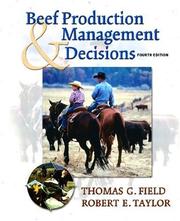 Beef production and management decisions by Thomas G. Field, Tom G. Field, Robert E. Taylor