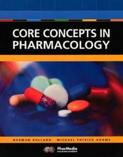 Cover of: Core Concepts in Pharmacology (CD-ROM Included) by Leland Norman Holland, Norman Holland, Michael Patrick Adams, Norman Holland, Michael Patrick Adams