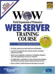 Cover of: WOW World Organization of Webmasters Web Server Training Course by Eric Larson, Brian Stephens