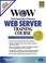 Cover of: WOW World Organization of Webmasters Web Server Training Course