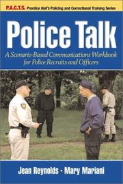 Cover of: Police Talk: A Scenario-Based Communications Workbook for Police Recruits and Officers