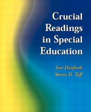 Cover of: Crucial Readings in Special Education by Scot Danforth, Steven D. Taff