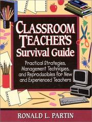 Cover of: Classroom Teacher's Survival Guide by Ronald Partin