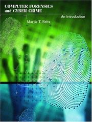 Cover of: Computer Forensics and Cyber Crime by Marjie T. Britz