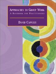 Cover of: Approaches to Group Work: A Handbook for Practitioners