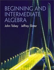 Cover of: Beginning and Intermediate Algebra (Tobey/Slater Mathematics)