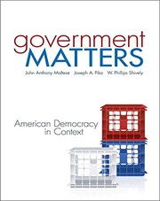 Cover of: Government Matters with Connect Plus and GinA Access Cards by John Maltese, Joseph Pika, W. Phillips Shively