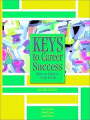 Cover of: Keys to Career Success: How to Achieve Your Goals (2nd Edition)
