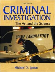 Cover of: Criminal Investigation: The Art and the Science (3rd Edition)