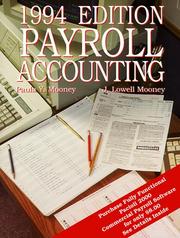 Payroll accounting by Paula Y. Mooney, J. Lowell Mooney