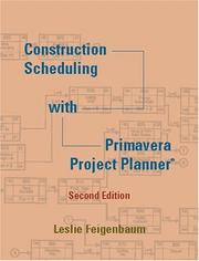 Cover of: Construction Scheduling with Primavera Project Planner (2nd Edition)