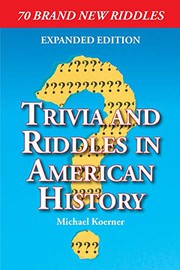 Cover of: Trivia and Riddles in American History
