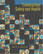 Cover of: Construction Safety, and Health by David L. Goetsch