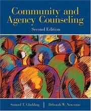 Cover of: Community and Agency Counseling (2nd Edition) by Samuel T. Gladding, Debbie W. Newsome