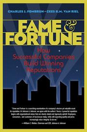 Fame & fortune by Charles J. Fombrun, Cees Van Riel