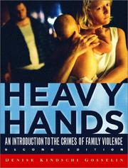 Cover of: Heavy Hands by Denise Kindschi Gosselin, Denise Kindschi Gosselin