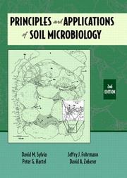 Cover of: Principles and Applications of Soil Microbiology (2nd Edition) by David M. Sylvia, Jeffry J. Fuhrmann, Peter G. Hartel, David A. Zuberer