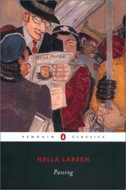 Cover of: Passing (Penguin Classics) by Nella Larsen, Thadious M. Davis