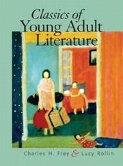 Cover of: Classics of young adult literature by Charles H. Frey