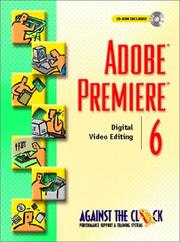 Cover of: Adobe Premiere 6: Digital Video Editing