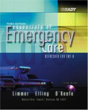 Cover of: Essentials of Emergency Care by Daniel Limmer, Michael F. O'Keefe, Bob Elling
