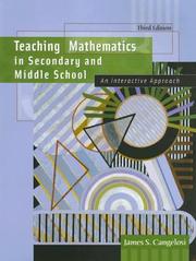 Cover of: Teaching Mathematics in Secondary and Middle School by James S. Cangelosi