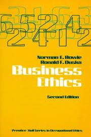 Business ethics by Norman E. Bowie