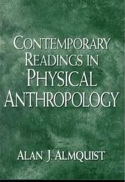 Cover of: Contemporary readings in physical anthropology by Alan J. Almquist, editor.