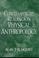 Cover of: Contemporary readings in physical anthropology