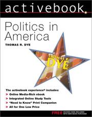 Cover of: Politics in America - Active Book by Thomas R. Dye, Active Learning
