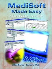 Cover of: MediSoft Made Easy: A Step-By-Step Approach