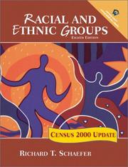 Cover of: Racial and Ethnic Groups by Richard T. Schaefer