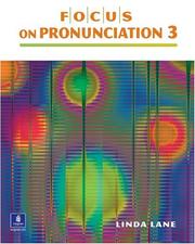 Cover of: Focus on pronunciation by Linda Lane