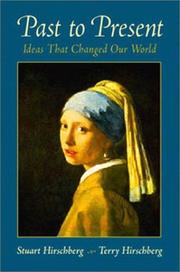 Cover of: Past to present: ideas that changed our world