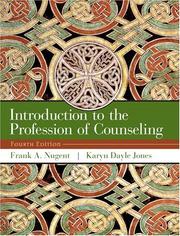Cover of: Introduction to the profession of counseling by Frank A. Nugent
