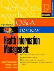 Prentice Hall's question and answer review of health information management by Susan Pritchard Bailey, Michele Green, Jennifer A. Gehen