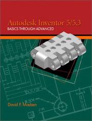 Cover of: Autodesk Inventor 5/5.3: Basics Through Advanced