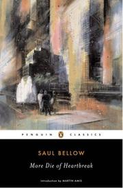 Cover of: More Die of Heartbreak by Saul Bellow