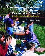 Cover of: Teaching and Learning in Middle and Secondary Schools: Student Empowerment Through Learning Communities