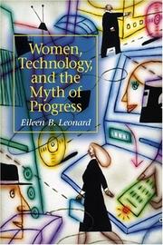 Cover of: Women, Technology, and the Myth of Progress