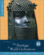 Cover of: The Heritage of World Civilizations, Volume C: Since 1700 (6th Edition)