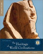 Cover of: The Heritage of World Civilizations, Vol. A: To 1500, Sixth Edition